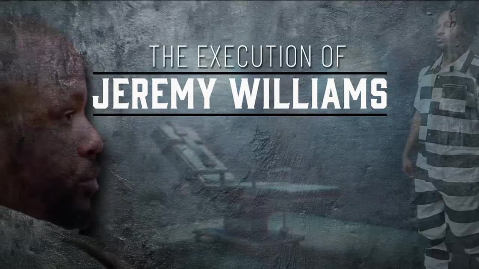 Detailed timeline of execution of Jeremy Williams